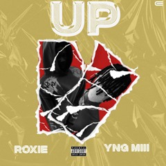 UP Ft YNG MIll