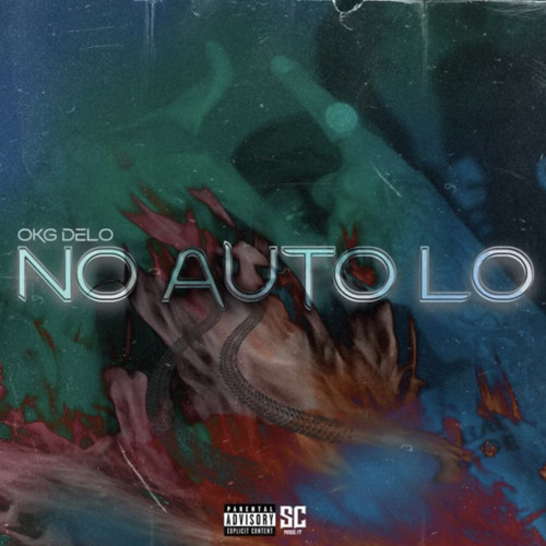 OKG Delo - No Auto Lo