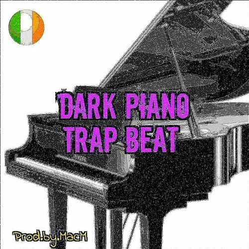 Stream Dark Piano Trap Beat by Prod.by.MacM | Listen online for free on  SoundCloud