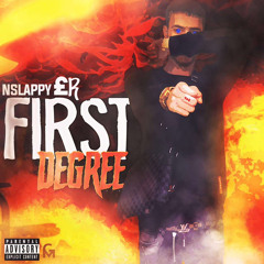 Slappy first degree