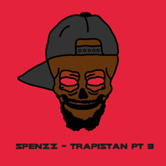 Spenzz - Trapistan Pt.3 ( prod. paperboiz)