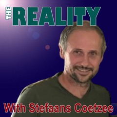 The Reality with Stefaans Coetzee - Radical Love for a Second Chance