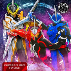 The story never ends / Kamen Rider Saber