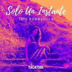 Solo Un Instante (2021)