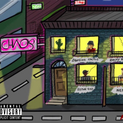 Chaos - Dancing Cactus X Gro Flam X Nézis X Zacky le 6