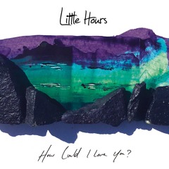 How Could I Love You?