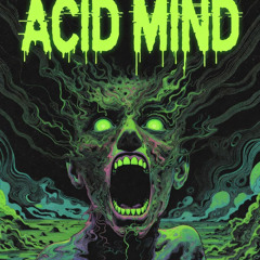 ACID MIND