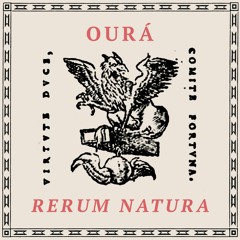StarryEarth003: Ourá - Rerum Natura