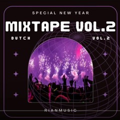 MIXTAPE VOL.2 SPECIAL NEW YEAR 2023 by RIANMUSIC