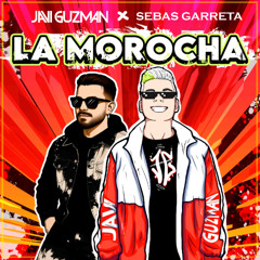 Javi Guzman, Sebas Garreta - La Morocha (Extended Mix)