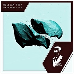 William Rock - Resurrection