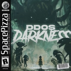 DDOS - Darkness [Out Now]