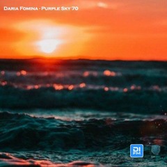 Daria Fomina - Purple Sky 70 on DI.FM Progressive, Subcode Radio, DNA Radio Fm (April 2022)