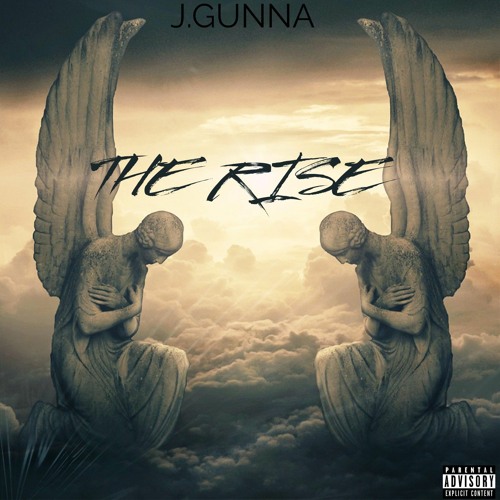 Stream The Rise.mp3 by J-GUNNA | Listen online for free on SoundCloud