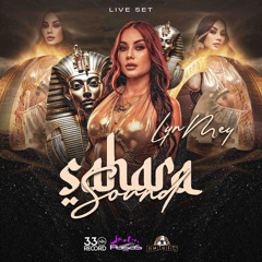 video set -Sahara sound 🦂🏜️ DJ Lyn Mey