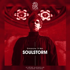 Le Rétro Bistroclub - Soulstorm - 19/05/2024