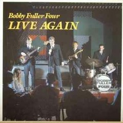 "House Of The Rising Sun" (LIVE) - Bobby Fuller Four | LIVE AGAIN