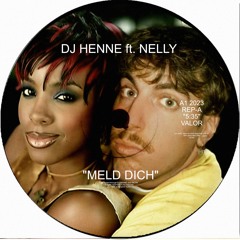MELD DICH (ft. NELLY)