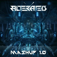 Alterated - Mashup 1.0