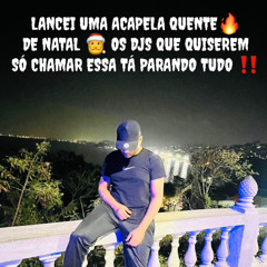 ACAPELA VOZ - TODA VEZ QUE CHEGA O NATAL (MC TARAPI) 2025