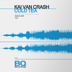 Cold Tea (Robus Amp Remix)