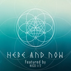 Here and now