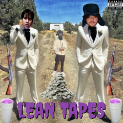 lean tapes vol.1 (ft. lil kehm & Yuno Miles)