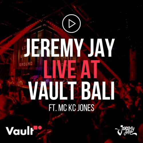 Jeremy Jay Live @ Vault Bali 21.08.2023 ft. KC Jones