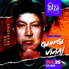 George Vidal Live - Estación Ibiza Radio / July 2024