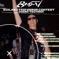 BAEV - SIXLAB x TRIP ERROR CONTEST 20.12 (HARD TECHNO)