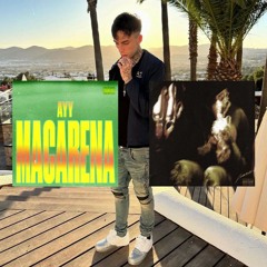 Ayy Macarena X Leanin' MASHUP By FURLJ