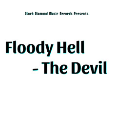 Floody hell- The Devil
