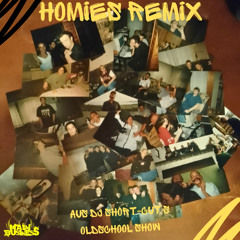 Homies Remix