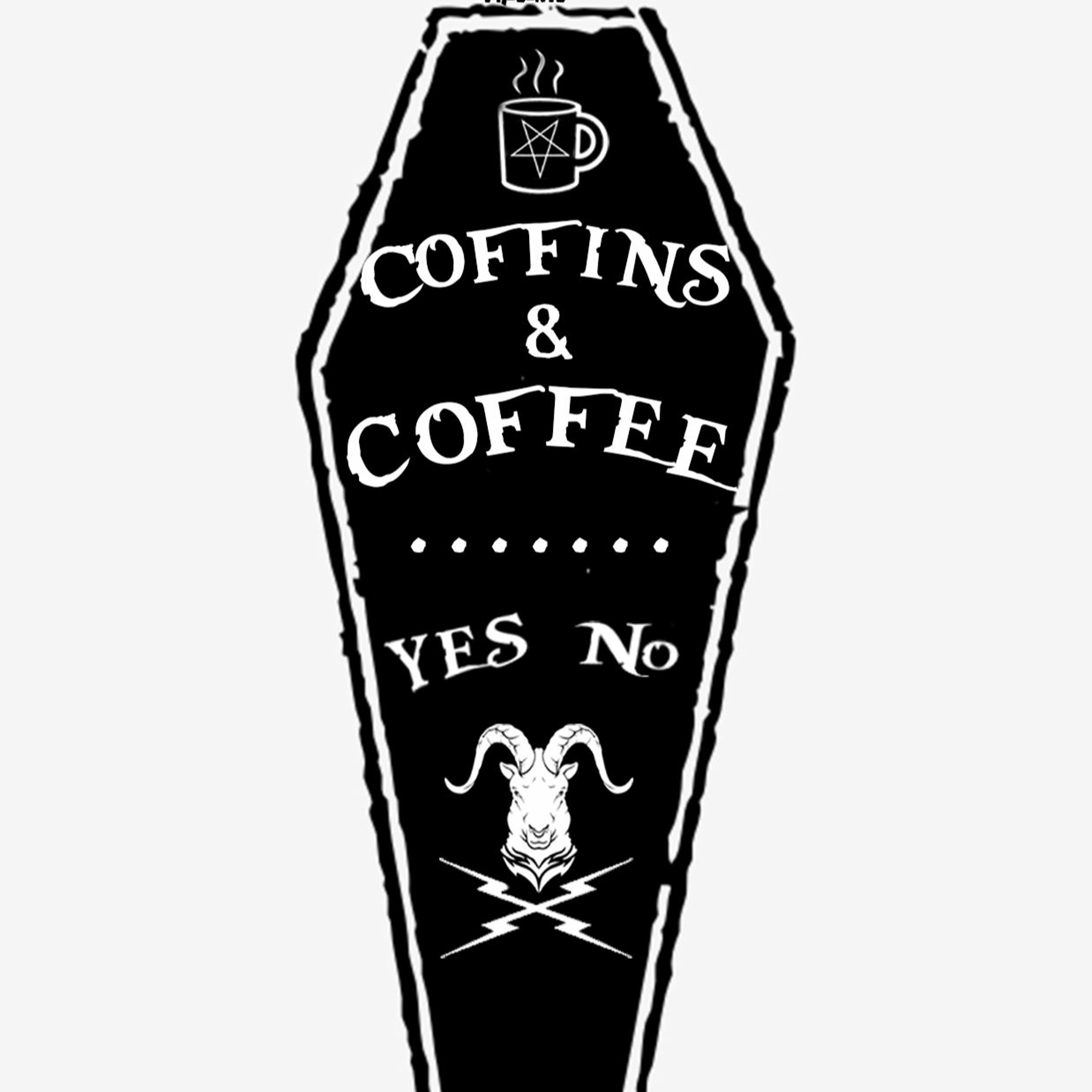 Coffins & Coffee