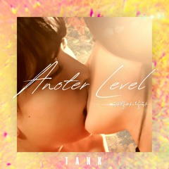 레벨이 달라(Another Level)
