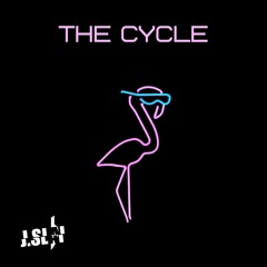 The Cycle (Flamingo Song) - J.Slai