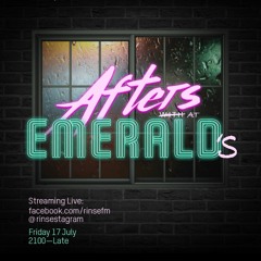 Afters At Emerald's Vol. 6 - 18 July 2020