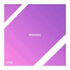 Minimal DnB