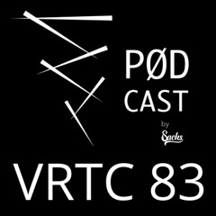 VRTC 83 - Vørtice Pødcast - Sachs DJ Set from Balneário Camboriú - Brazil