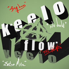 Keelo Flow (Freestyle)