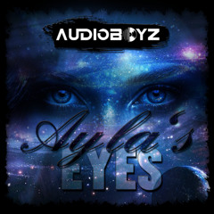 AudioBoyz - Ayla's Eyes *** FREE DOWNLOAD ***