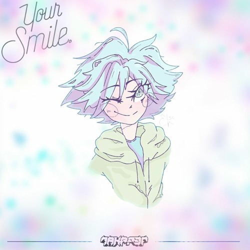 Your Smile