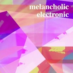 melancholic electronic 1