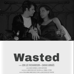 Lovers Passing By - "Wasted"