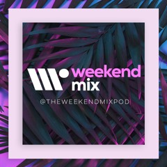 The Weekend Mix Presented by Enjay Entertainment