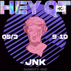 Hey QT - JNK 05/03/24