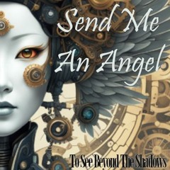 Send Me An Angel