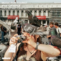Music For Tourist invite Cadence - 05 Septembre 2022