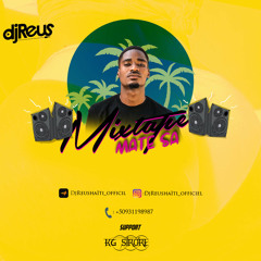DJREUS MIXTAPE MATE SA #2 (2)