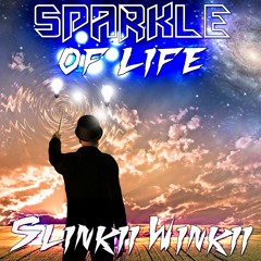 Slinkii Winkii - Sparkle Of Life